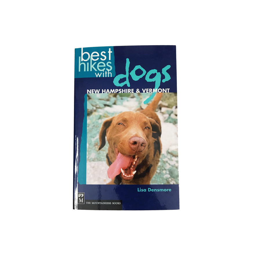 Best Hikes with Dogs VT/NH Guidebook