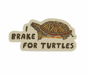 Brake for Turtles Sticker