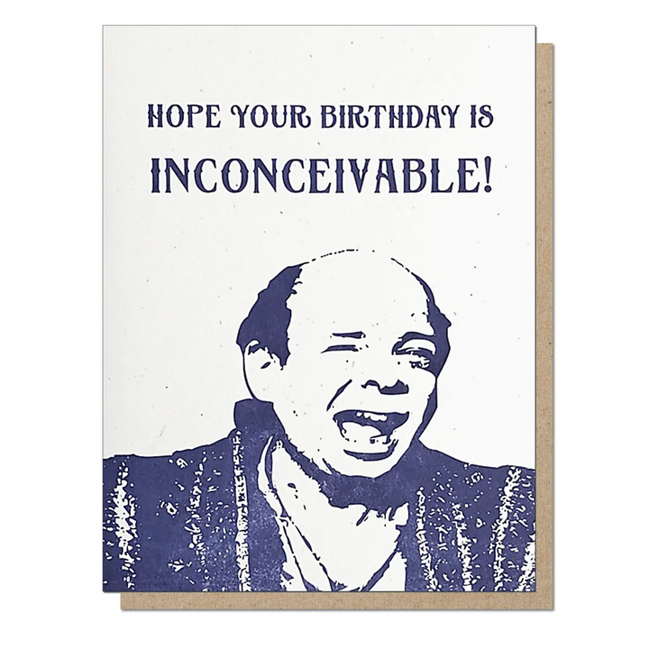 Inconceivable Birthday Princess Bride Card - GS5