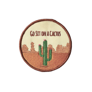 Go Sit On A CactusEmbroidered Patch