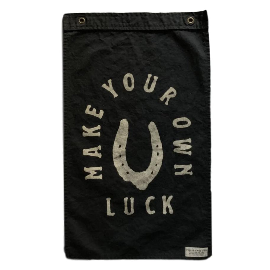 Make Your Own Luck Black Canvas Flag