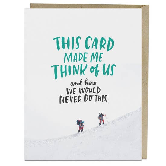 We Would Never Do This Card - EM8