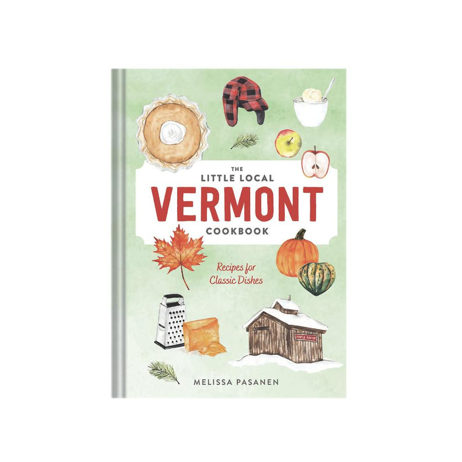 The Little Local Vermont Cookbook
