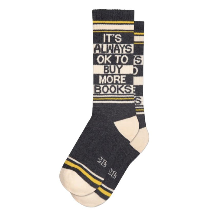 It's Always OK To Buy More Books Gym Socks