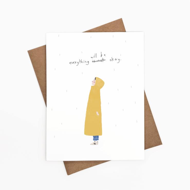 Everything will be ok yellow rain jacket card - ie3