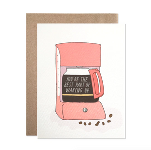 You're The Best Part Of Waking Up Card - HB1