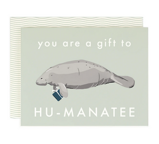 Gift To Hu-Manatee Card - AH1