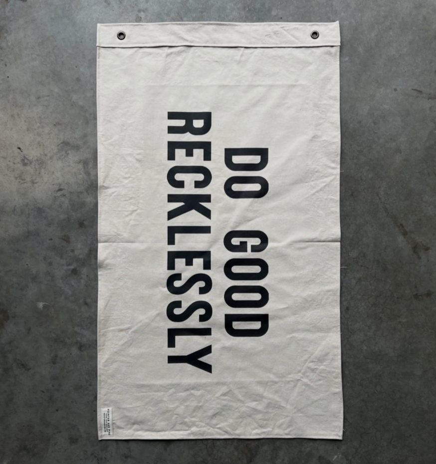 Do Good Recklessly Flag - Natural