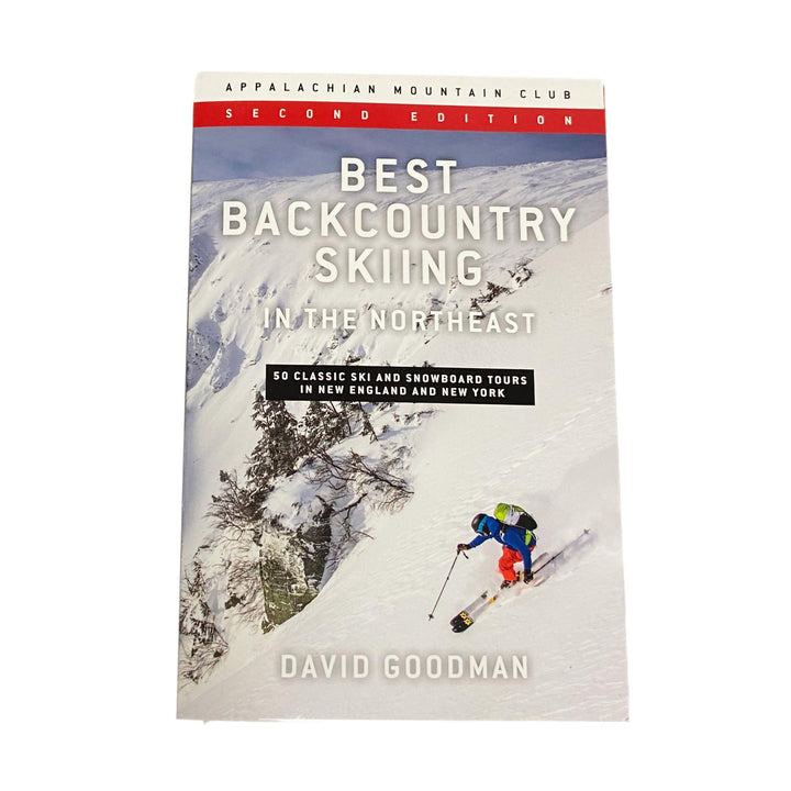 Best Backcountry Skiing Northeast 2nd Edition