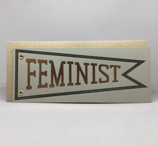 Feminist Pennant Shape Card - BW2
