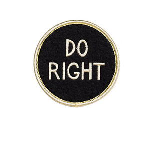 Do Right Embroidered Patch