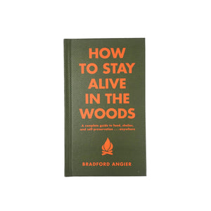 How to Stay Alive in the Woods Book