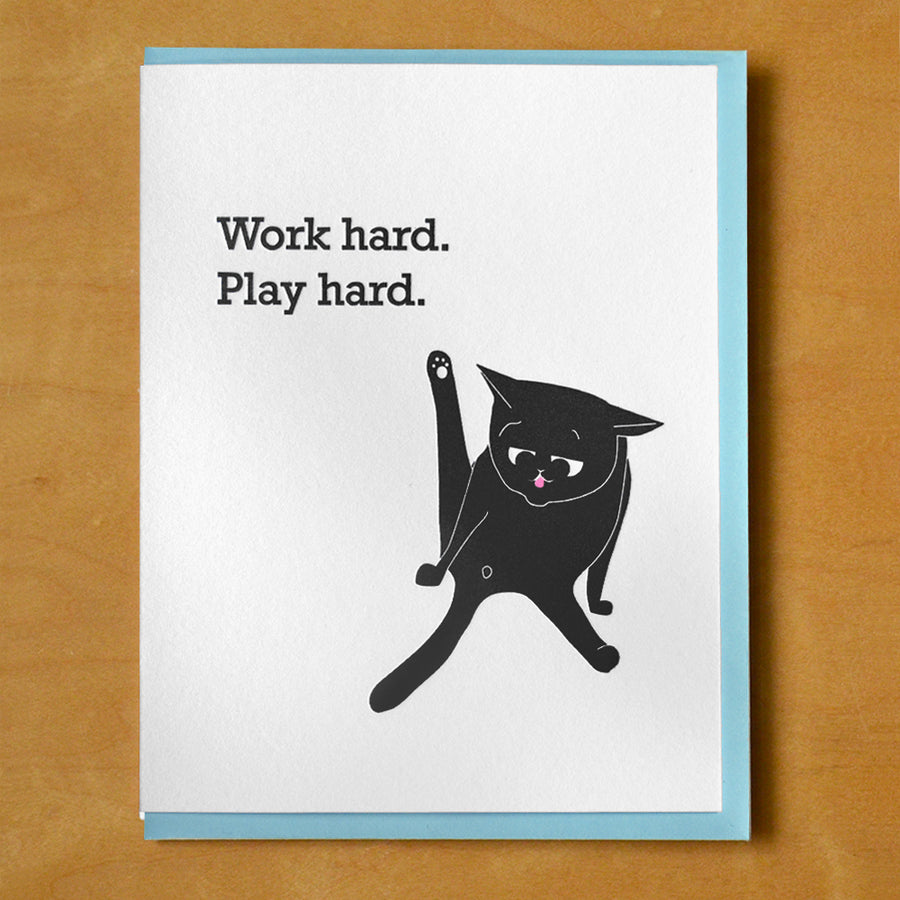 Work Hard Play Hard Cat Card - MB4