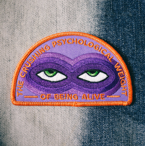 Crushing Psychological Weight Embroidered Patch