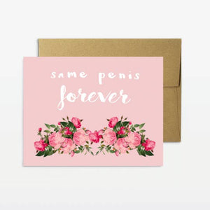 Same Penis Forever Card - PM4