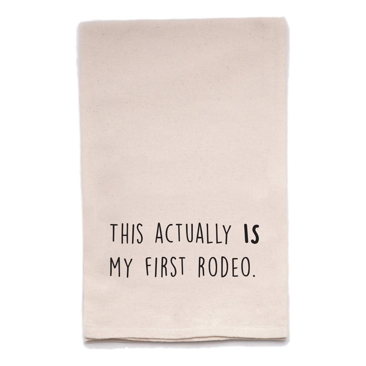 First Rodeo Tea Towel